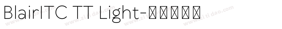 BlairITC TT Light字体转换